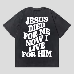 LIVE FOR HIM TEE