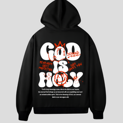GOD IS HOLY HOODIE