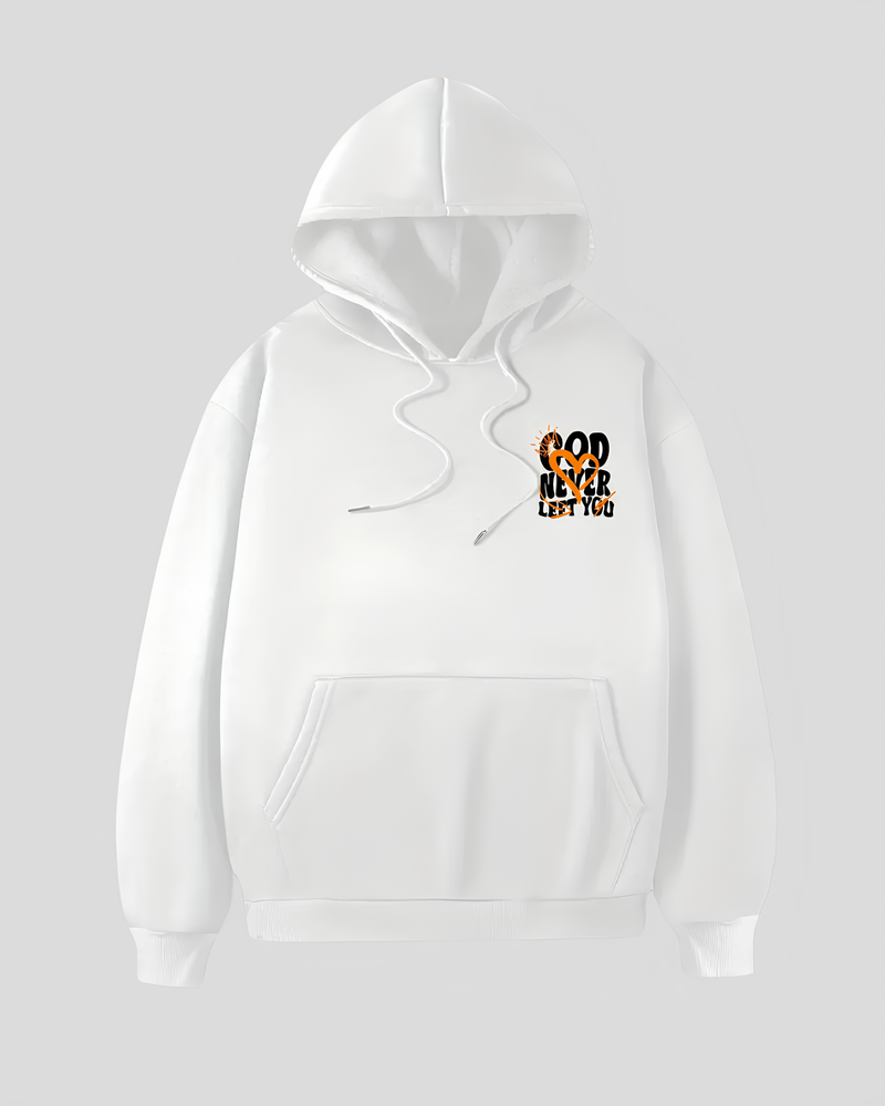 GOD NEVER LEFT HOODIE