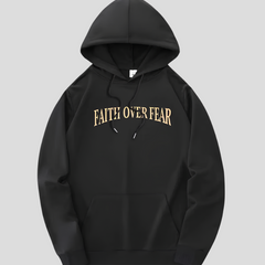 FAITH OVER FEAR HOODIE